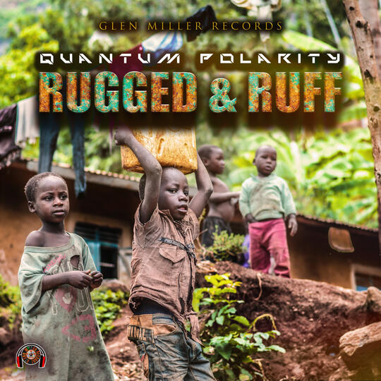 Quantum - Rugged & Ruff